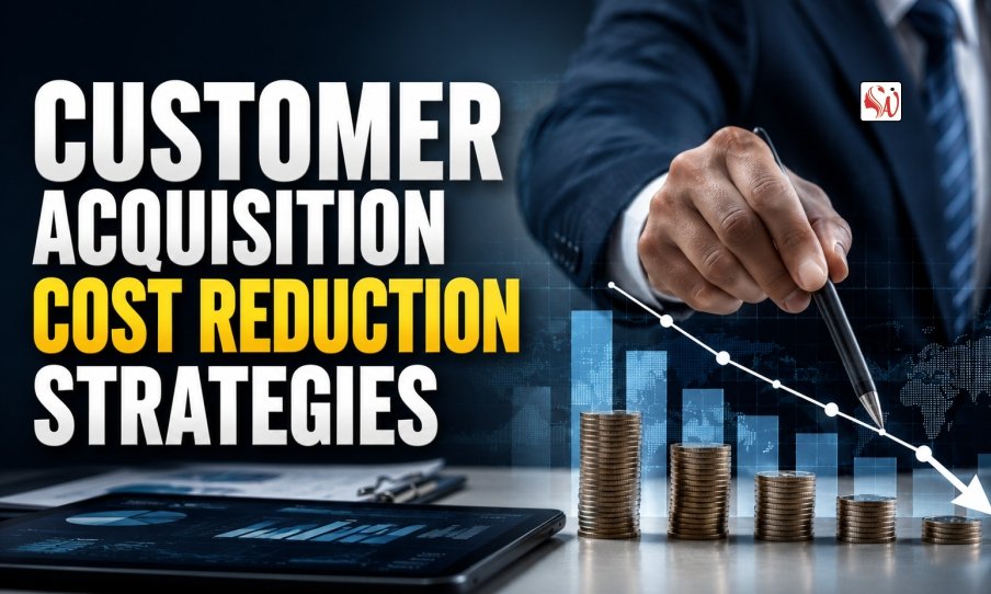 customer acquisition cost reduction strategies